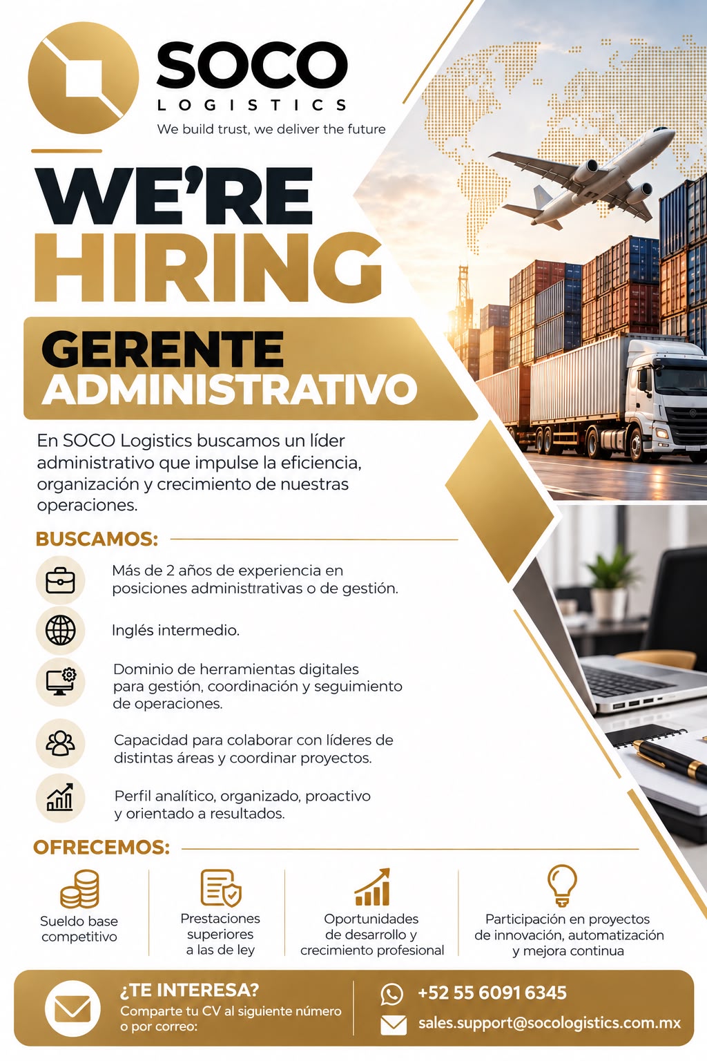 SOCO Logistics está contratando: Gerente Administrativo. Más de 2 años de experiencia, inglés intermedio. Comparte tu CV al +52 55 6091 6345 o a sales.support@socologistics.com.mx